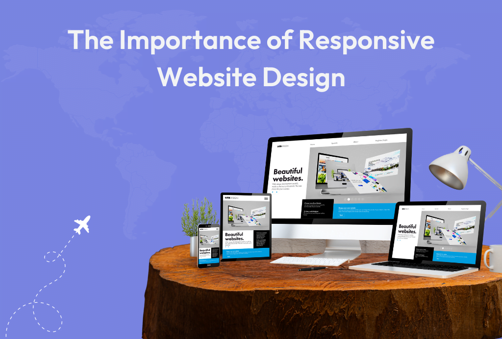 Importance of responsive design in to website design