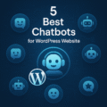 5 Best Chatbots for WordPress Website