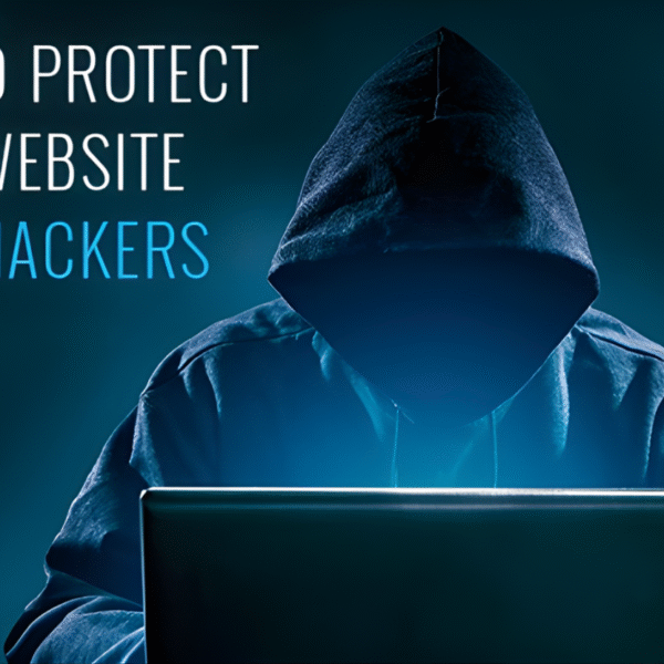 How to protect your website from hackers in 2025 How to protect your website from hackers in 2025